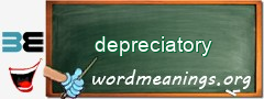 WordMeaning blackboard for depreciatory